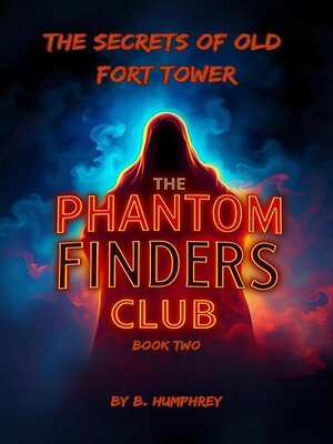 cover image of The Secrets of Old Fort Tower